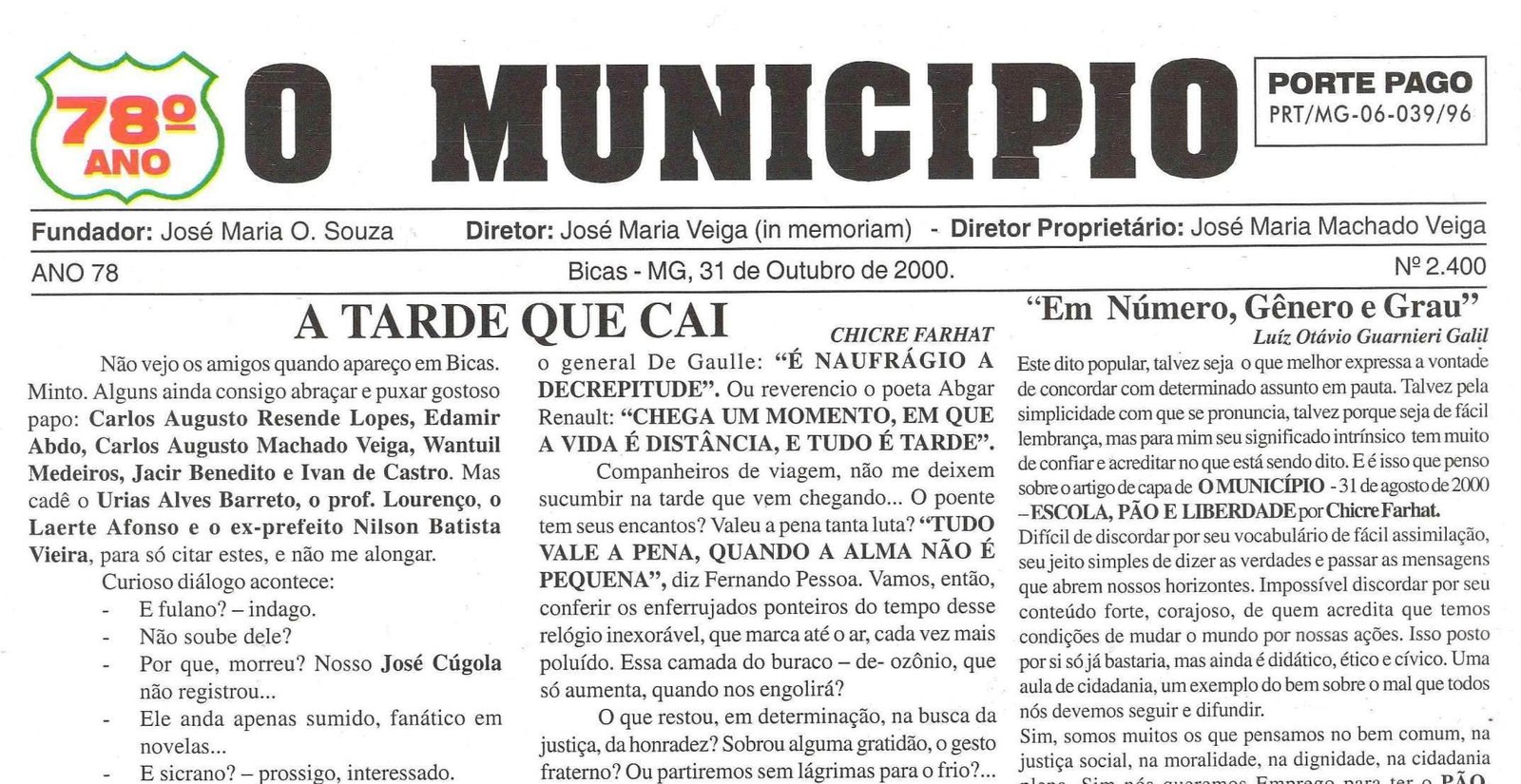 Leia mais sobre o artigo Há 20 anos, em 31 de outubro de 2000, O MUNICÍPIO publicava: A tarde que cai, por Chicre Farhat /  Eleições no Esporte Clube Biquense / Paraibuna de Metais é a melhor do mundo