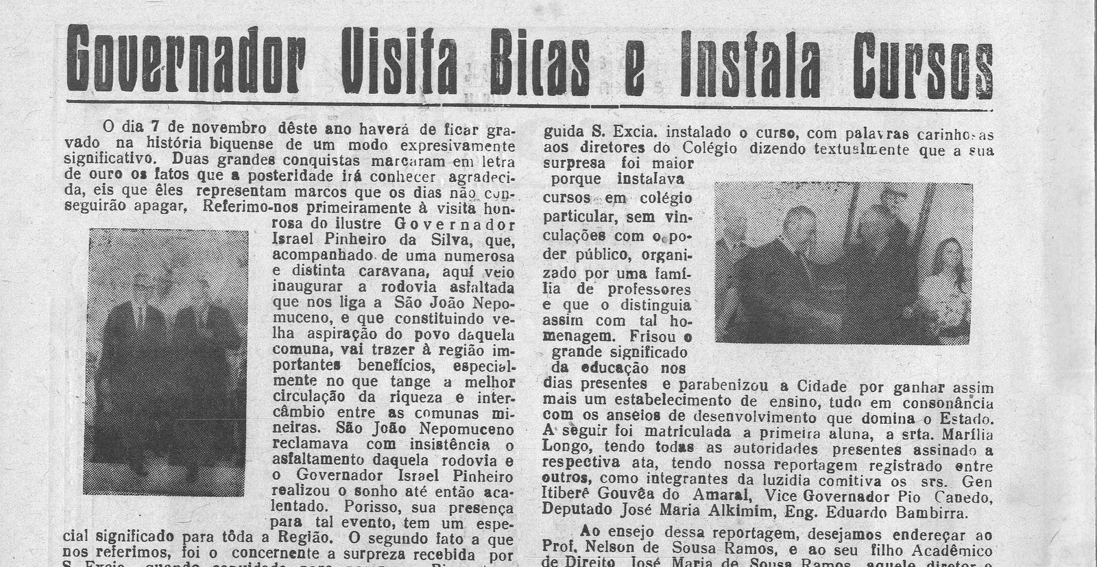 Leia mais sobre o artigo Há 50 anos, em 14/11/1970, O Município publicava: Governador Israel Pinheiro visita Bicas, instala cursos e inaugura asfalto Bicas – São João; Candidatos da Vitória