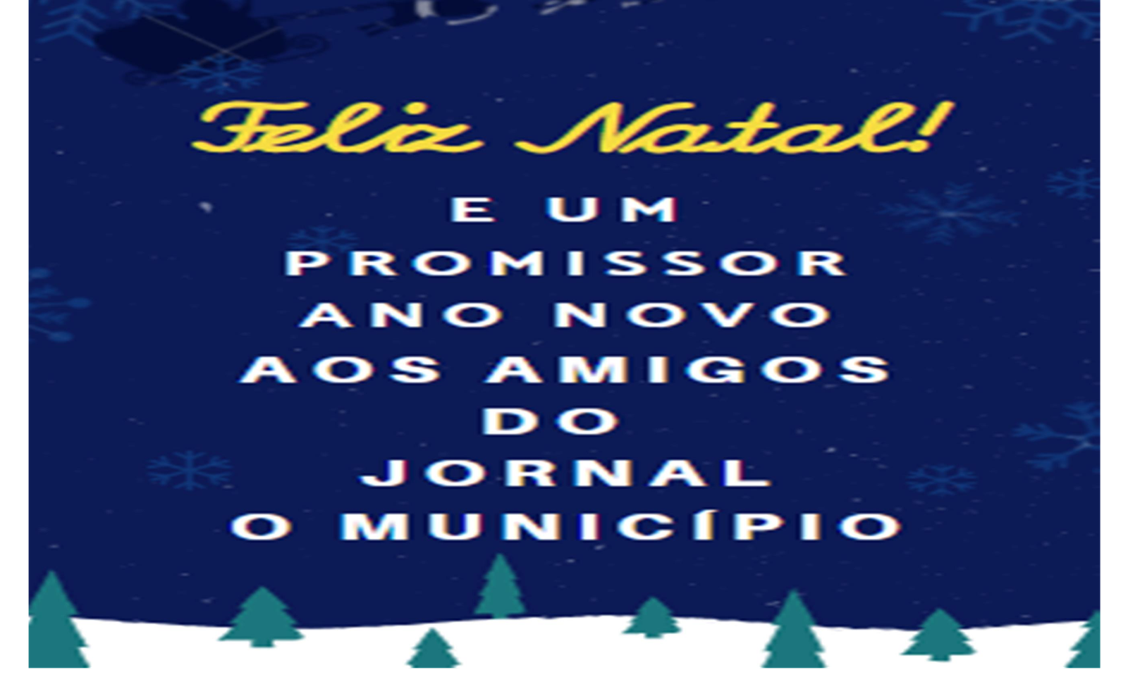 Leia mais sobre o artigo As boas festas do jornal O MUNICÍPIO!