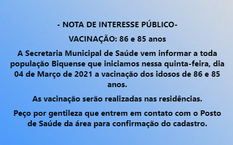 Leia mais sobre o artigo Nota de Interesse Público – Vacinação: 86 e 85 anos