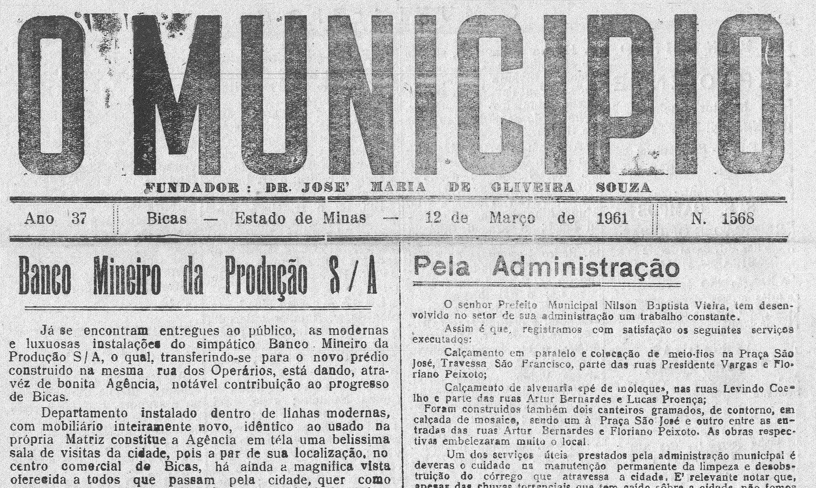 Leia mais sobre o artigo Há 60 anos, em 12/03/1960, O Município publicava: Banco Mineiro S/A / Pela administração / Vida Esportiva: Goleado o combinado Leopoldina-Biquense