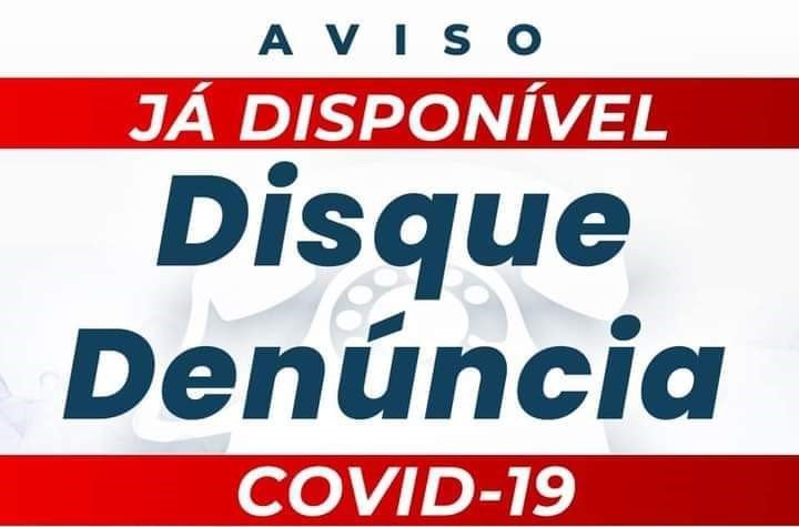 Leia mais sobre o artigo Aviso / Disque Denúncia / Covid-19