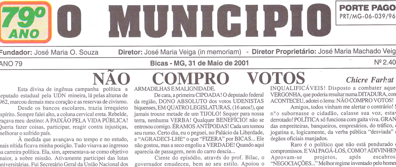 Leia mais sobre o artigo Há 20 anos, em 31/05/2001, O MUNICÍPIO publicava: Crônicas: Amílcar Rebouças, ChicreFarhat, Júlio Vanni, Nelson Ramos e Luiz Otávio Galil / Fama Apart Hotel