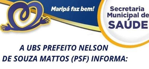 Leia mais sobre o artigo Informe da UBS Prefeito Nelson de Souza Mattos