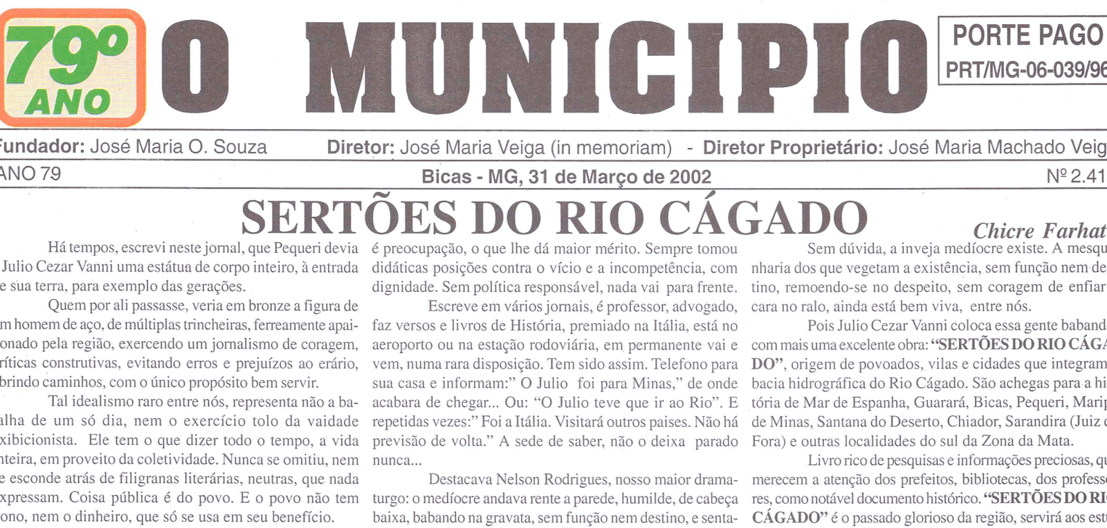 Leia mais sobre o artigo Há 20 anos, em 31/03/2002, O MUNICÍPIO publicava: Sertões do Rio Cágado / Lions Clube / Crônicas de Chicre Farhat, Júlio Vanni e Amilcar Rebouças / Há 40 anos / Sociais