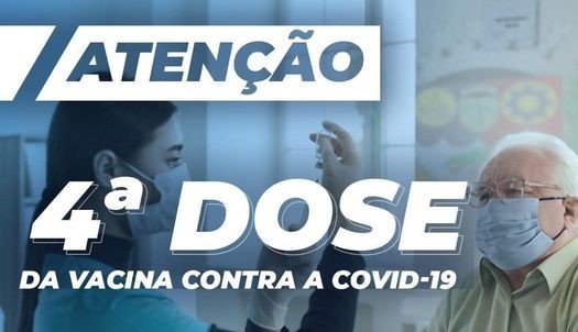 Leia mais sobre o artigo Interesse Público / 4ª Dose da Vacina contra Covid-19