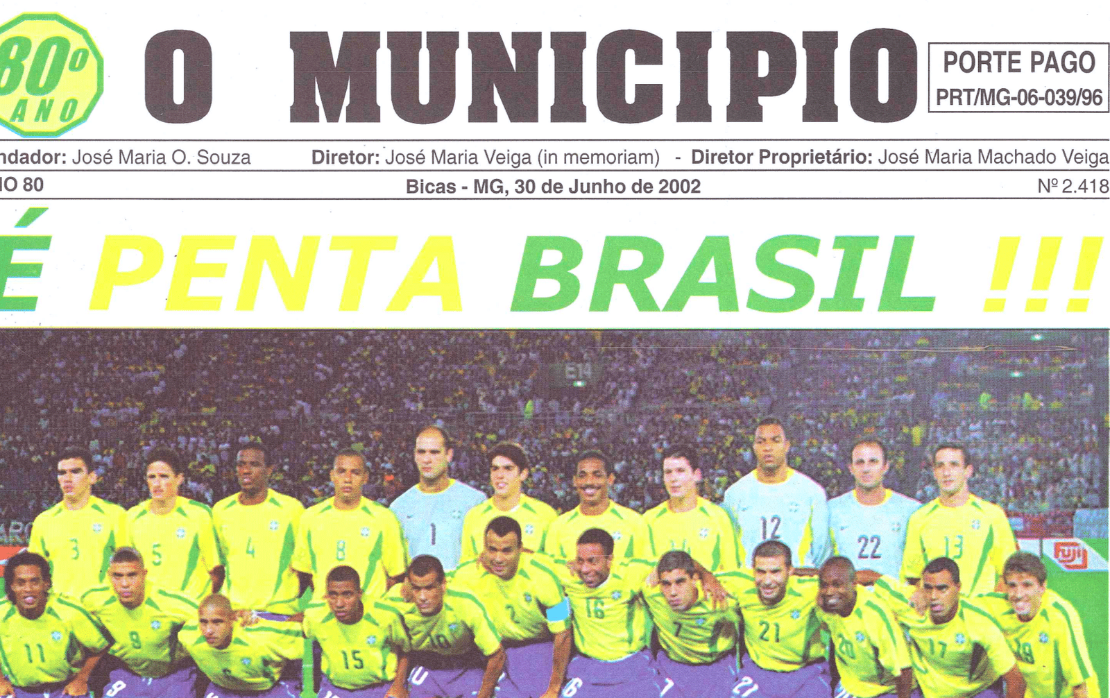 Leia mais sobre o artigo Há 20 anos, em 30/06/2002, O MUNICÍPIO publicava: É Penta Brasil / Lions Clube / Sociais: “Aplausos”, Feijoada da Copa, Casamento elegante no Rio