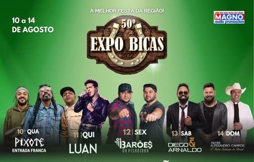 Leia mais sobre o artigo 50ª ExpoBicas / Programação Fechada dos Shows Nacionais e Regionais