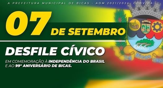 Leia mais sobre o artigo Convite / Bicentenário da Independência do Brasil / 99º Aniversário de Bicas