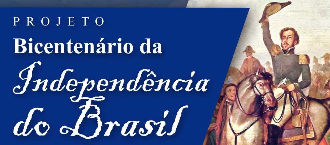 Leia mais sobre o artigo Projeto “Bicentenário da Independência do Brasil”