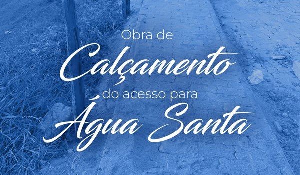 Leia mais sobre o artigo Obra de calçamento do acesso à Água Santa / Prefeitura de Bicas