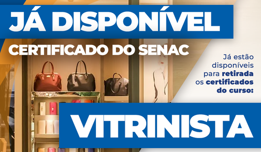 Leia mais sobre o artigo Vitrinista / Certificado do Senac já disponível