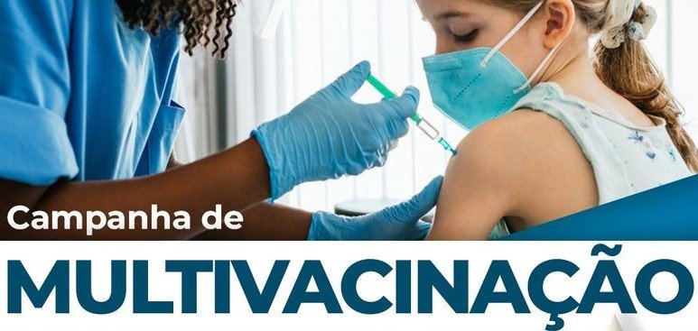 Leia mais sobre o artigo Campanha Multivacinação para atualização da Caderneta de Vacina