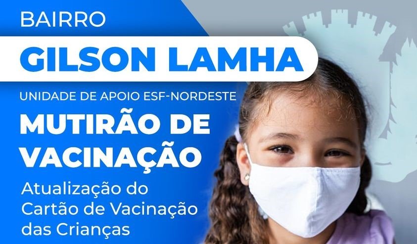 Leia mais sobre o artigo Mutirão de Vacinação – Bairro Gilson Lamha