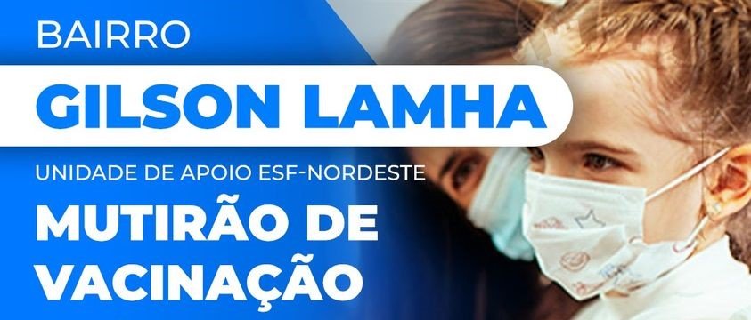 Leia mais sobre o artigo Mutirão de Vacinação – Bairro Gilson Lamha – Dia 12/3/2024