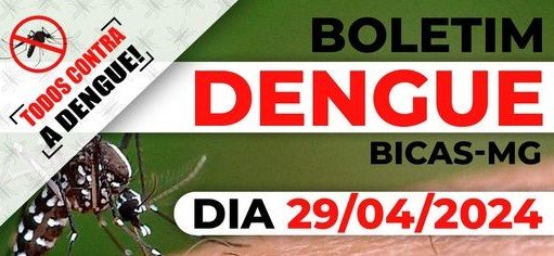Leia mais sobre o artigo Bicas – Boletim da Dengue com um óbito em investigação – 29/4/2024