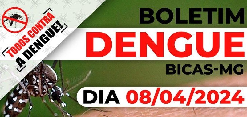 Leia mais sobre o artigo Bicas – Boletim da Dengue com um óbito em investigação – 8/4/2024