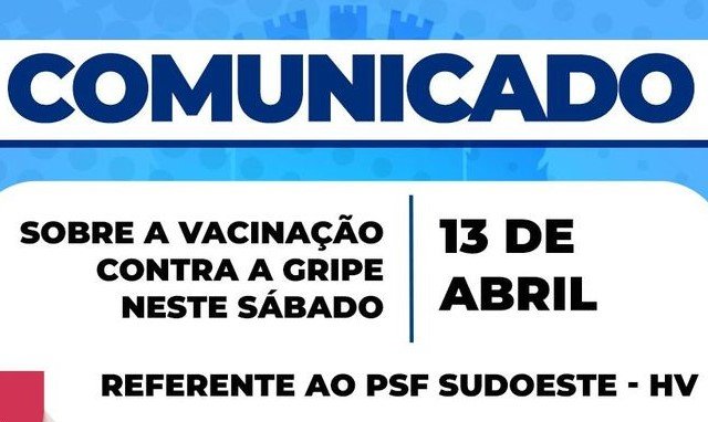 Leia mais sobre o artigo Comunicado sobre a vacinação contra a gripe neste sábado, 13/4, referente ao PSF do HV