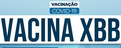 Leia mais sobre o artigo Vacinação Covid-19 | Vacina XBB