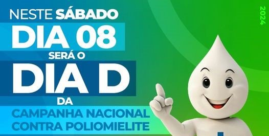 Leia mais sobre o artigo Dia D da Campanha Nacional Contra Poliomielite