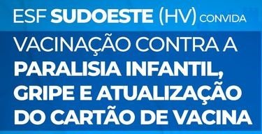 Leia mais sobre o artigo Vacinação contra paralisia infantil e gripe | Atualização do cartão de vacina | Pesagem e medida para o Bolsa Família | Teste rápido contra IST