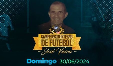 Leia mais sobre o artigo Campeonato Interno de Futebol “José Vieira” | Rodada de domingo, 30/6/2024