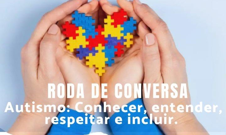 Leia mais sobre o artigo Roda de Conversa | Autismo: conhecer, entender, respeitar e incluir | Hoje, às 10h