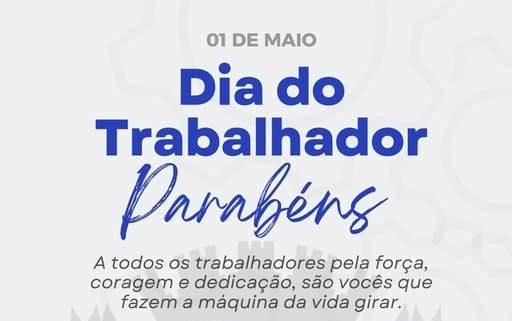 Leia mais sobre o artigo Prefeitura de Bicas | Dia do Trabalhador | Parabéns