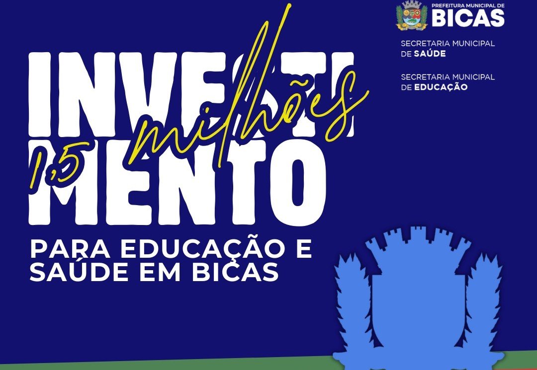 Leia mais sobre o artigo Bicas – R$1,5 milhão – Investimento para a Educação e Saúde