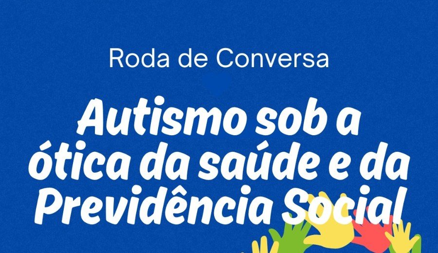 Leia mais sobre o artigo Em Bicas, Roda de Conversa com o tema: Autismo sob a ótica da saúde e da Previdência Social