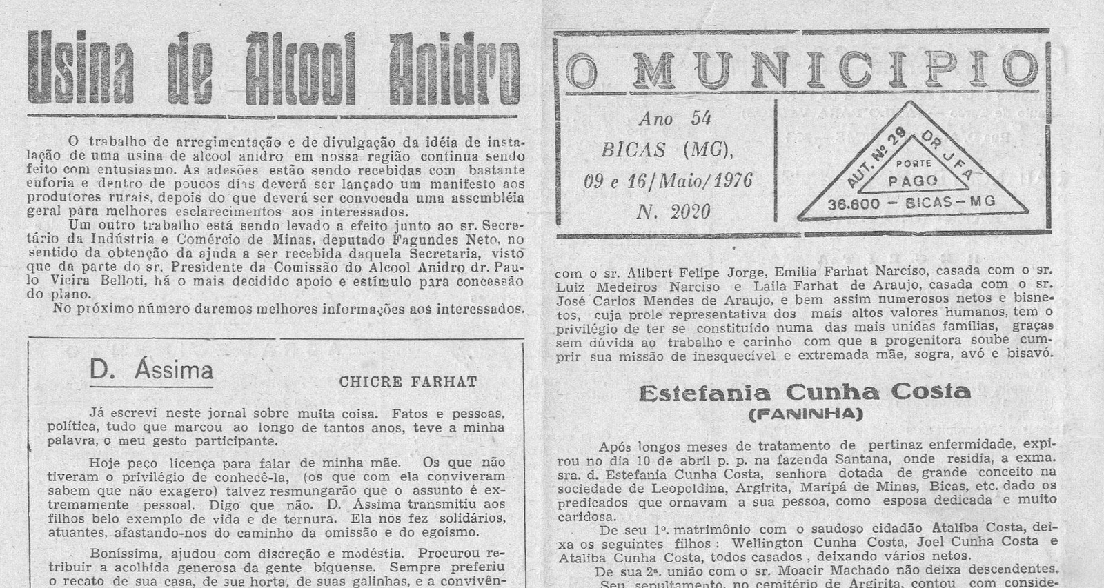 Leia mais sobre o artigo Há 50 anos, em 09/05/1976, O MUNICÍPIO PUBLICAVA: Usina de Álcool Anidro – D. Ássima (Chicre Farhat) – Falecimentos: Joaquim Telson, D. Ássima Farhat, Estefânia Cunha Costa, Murilo Machado