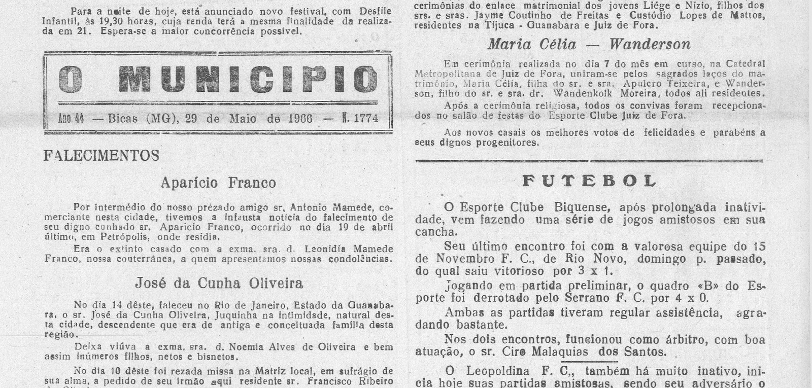 Leia mais sobre o artigo Há 60 anos, em 29/05/1966, O MUNICÍPIO publicava: Clube Biquense: Desfile de Inverno (FOTO)_Casamentos: Maria Célia e Wanderson_Liége e Nízio_Mariante e Edgar_Regina Helena e Joel_Futebol: Esporte e Leopoldina_Wolney Sarto no Tupinambás_Nascimentos