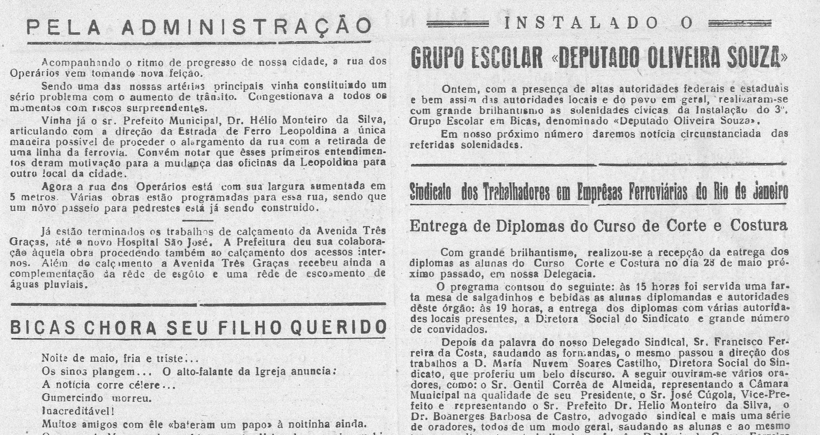 Leia mais sobre o artigo Há 60 anos, em 12/06/1966, O MUNICÍPIO publicava: Pela Administração_Instalado o Grupo Escolar Dep. Oliveira Souza_Curso de Corte e Costura_Bicas chora seu filho querido