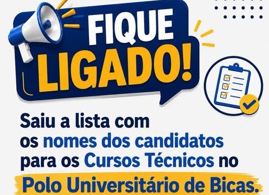 Leia mais sobre o artigo Veja a lista dos candidatos aos Cursos Técnicos no Polo Universitários de Bicas