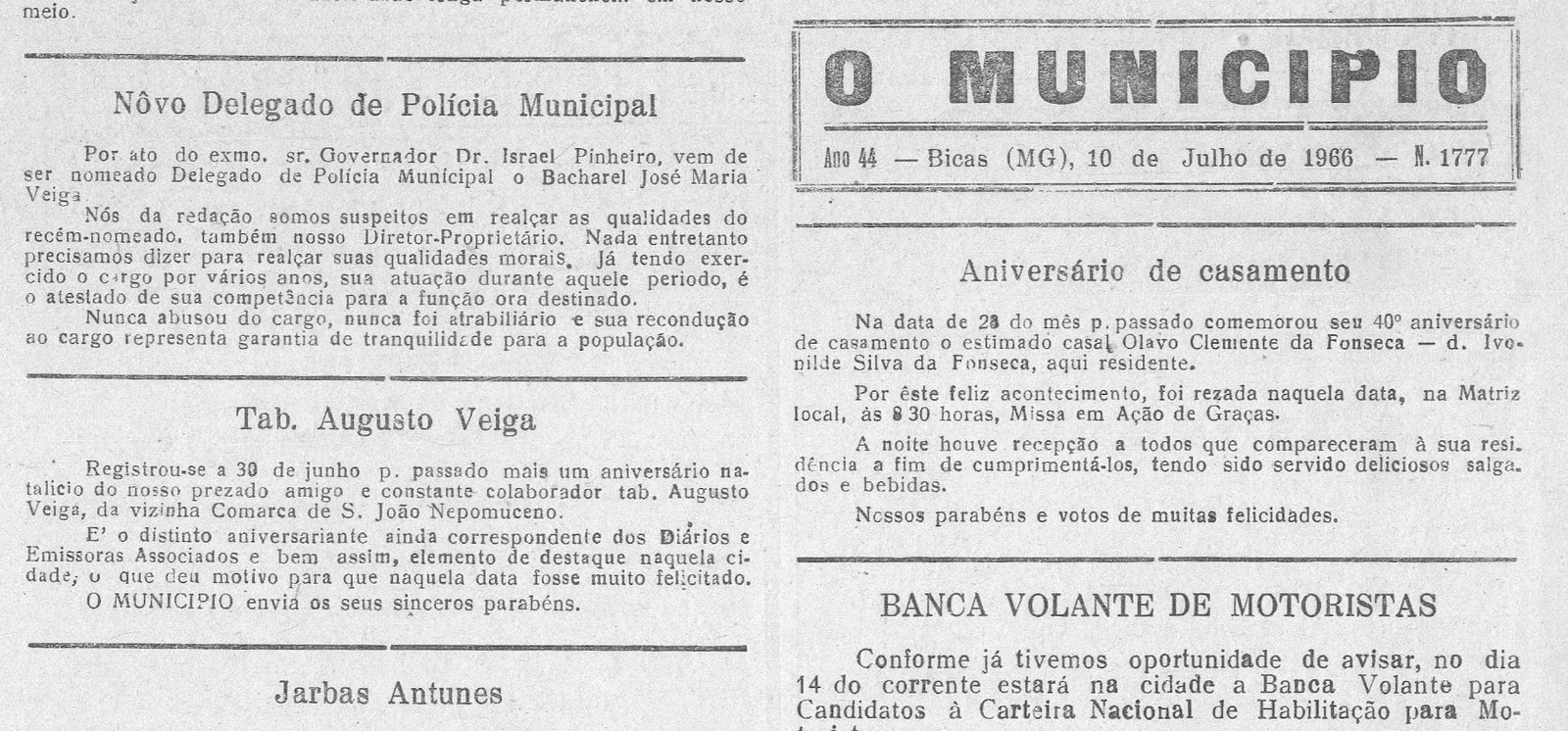 Leia mais sobre o artigo Há 60 anos, em 10/07/1966, O MUNICÍPIO publicava: Pela Administração_Novo Delegado de Polícia_Jarbas Antunes_Artigo de Serzedelo Louro Neto_Aniversário de Casamento_Noivado