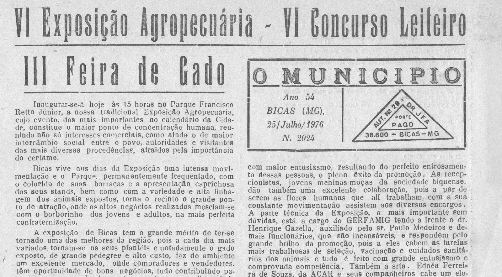 Leia mais sobre o artigo Há 50 anos, em 25/07/1976, O MUNICÍPIO publicava: IV EXPOBICAS_Candidatas a Rainha da Exposição_Visitas Ilustres_ABC da minha vida (José Mayrink)_Falecimentos