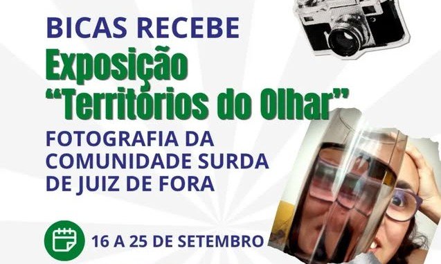 Leia mais sobre o artigo Bicas recebe a exposição “Territórios do Olhar – Fotografia da Comunidade Surda de Juiz de Fora”