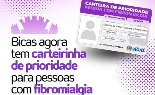 Bicas agora tem Carteira de Identificação da Pessoa com Fibromialgia!
